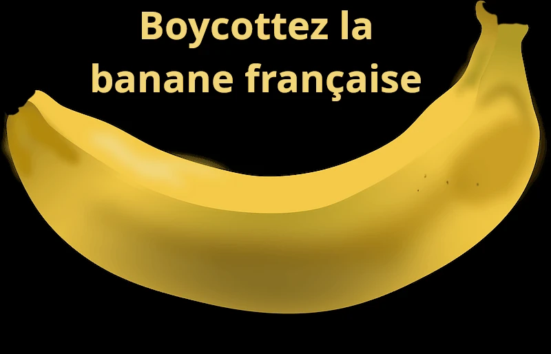 Boycottez la banne française